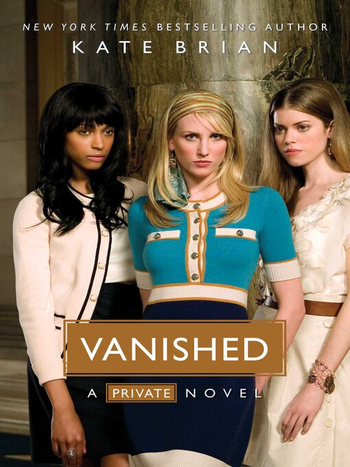 Title details for Vanished by Kate Brian - Wait list